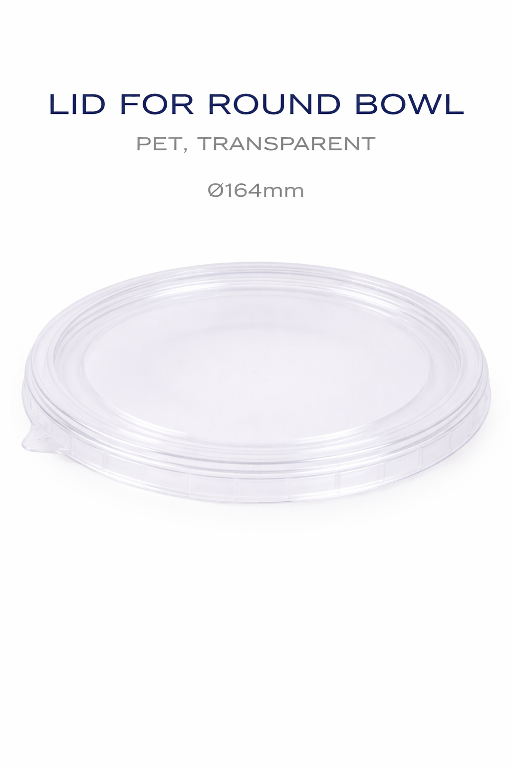 Couvercle transparent plat pour bol de 164mm